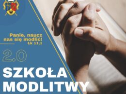 Szkoła Modlitwy II edycja