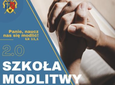 Szkoła Modlitwy II edycja