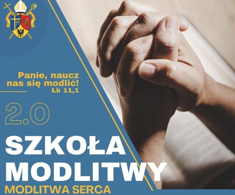 Szkoła Modlitwy II edycja