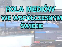 Rola mediów we
